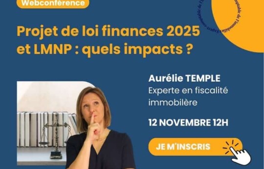 Webconférence sur la loi finances 2025 pour le LMNP